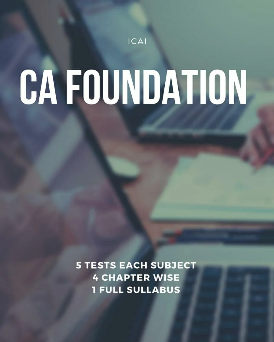 CA FOUNDATION TEST SERIES