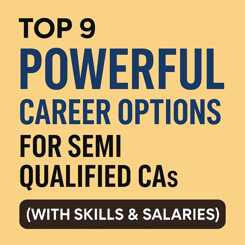 career options for semi qualified CAs