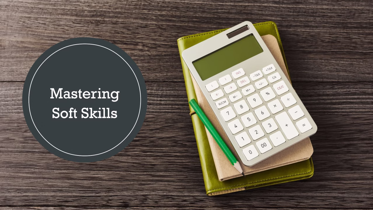 Soft Skills for Chartered Accountants - Communication and Leadership