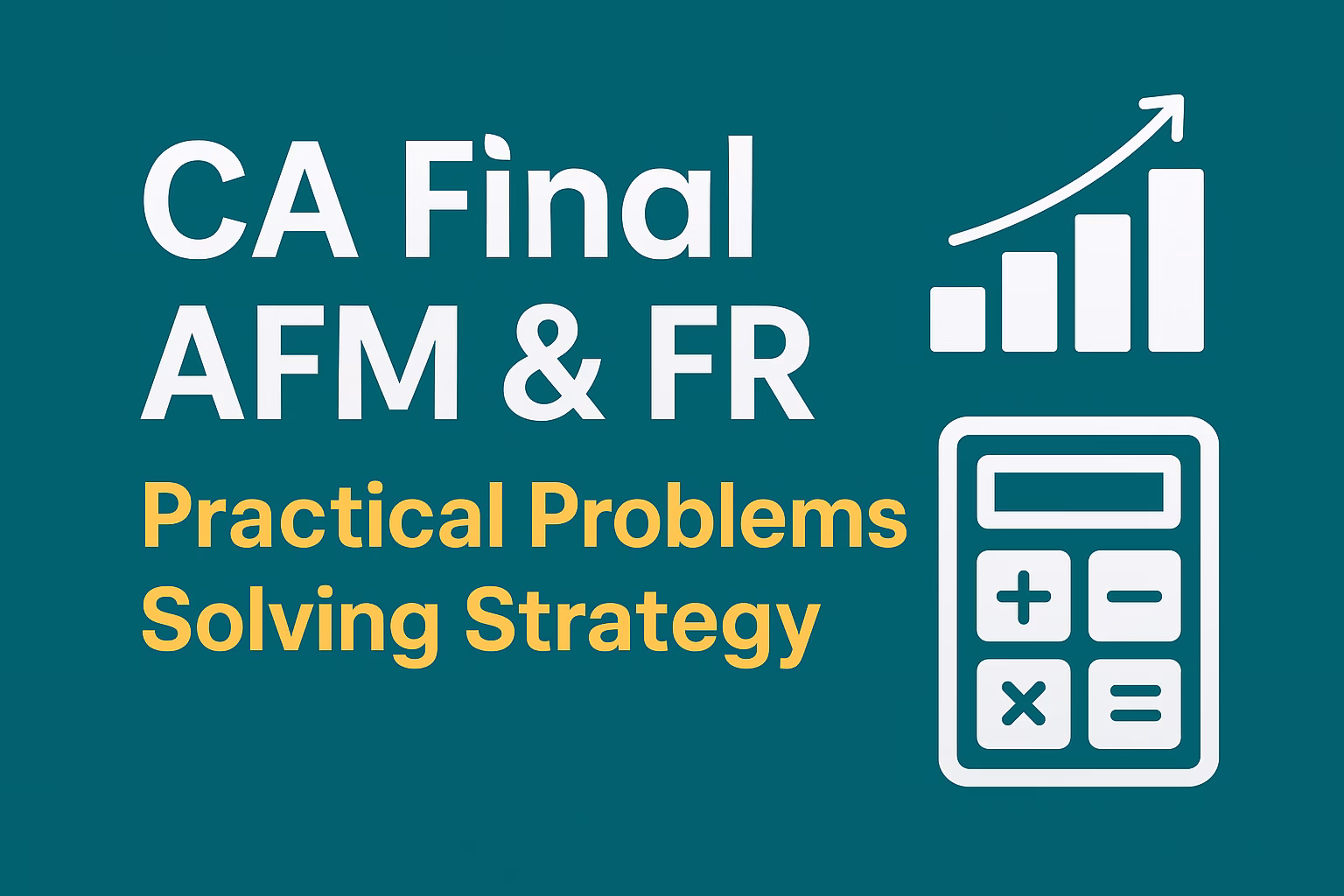 Effective CA Final AFM and FR