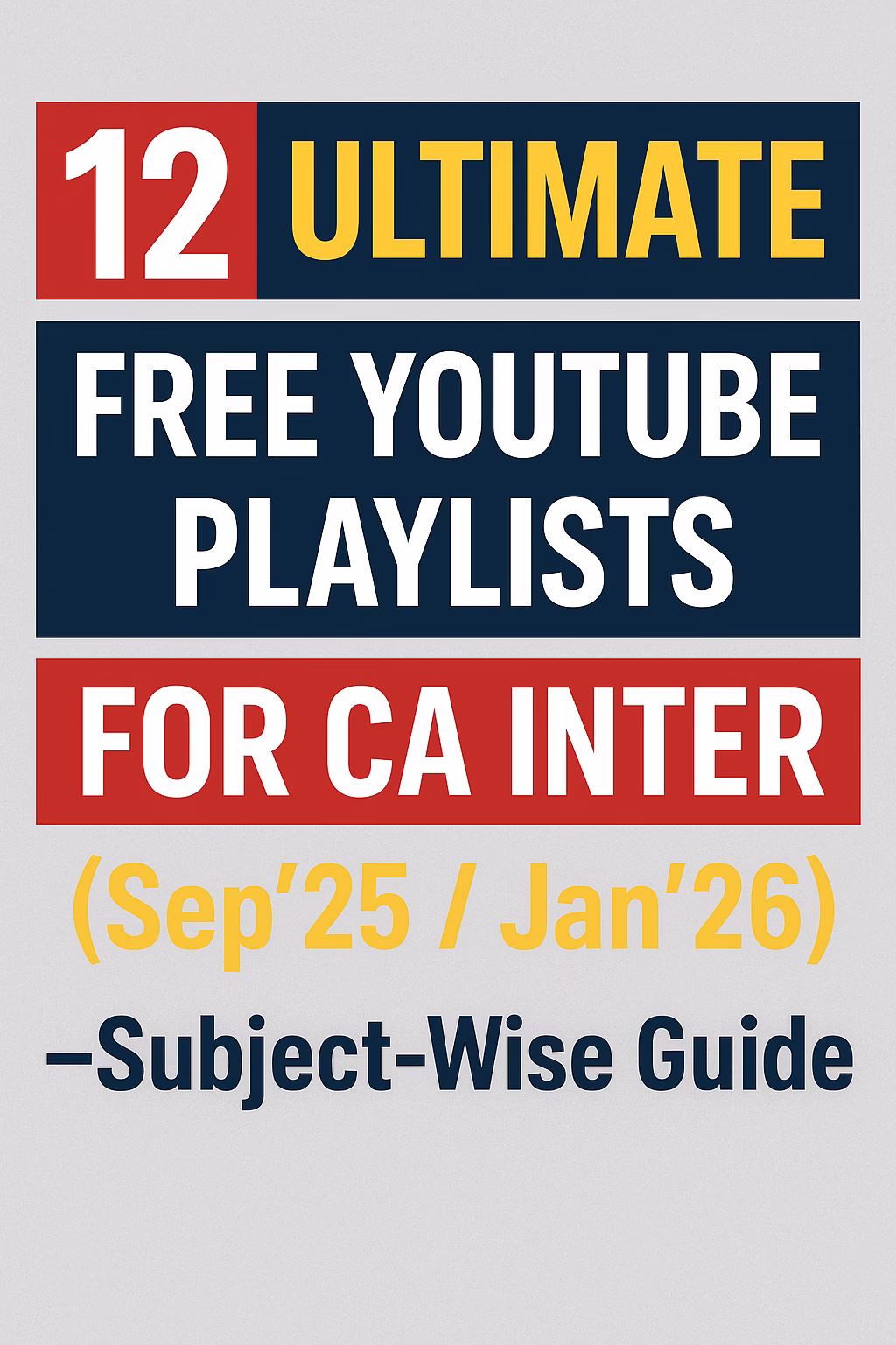 Ultimate Free YouTube Playlists for CA Inter