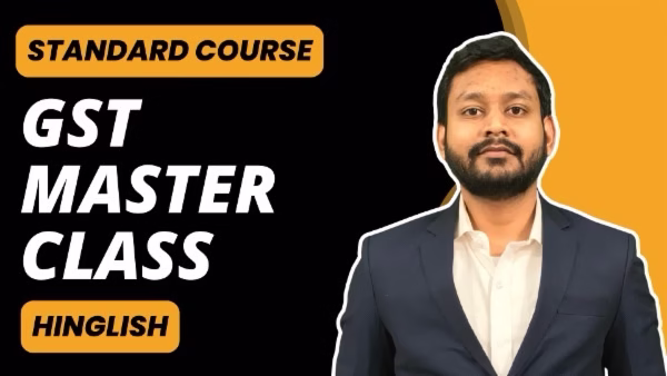 GST Master Class for CA & CA Students